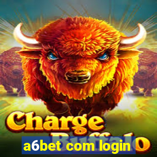 a6bet com login